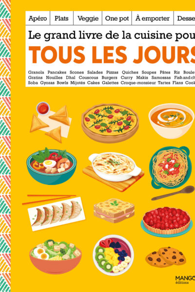 LE GRAND LIVRE DE LA CUISINE POUR TOUS LES JOURS