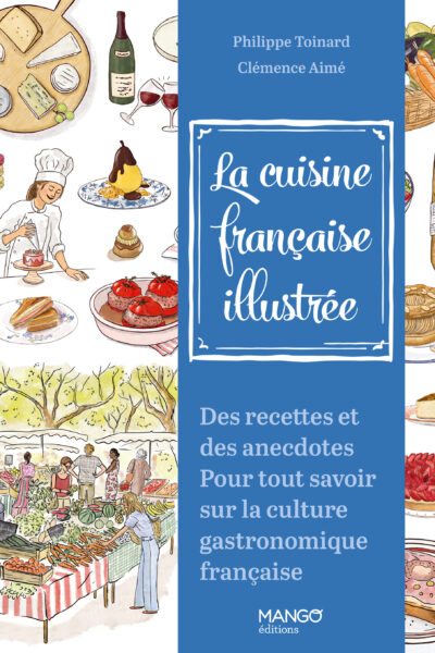 LA CUISINE FRANCAISE ILLUSTREE