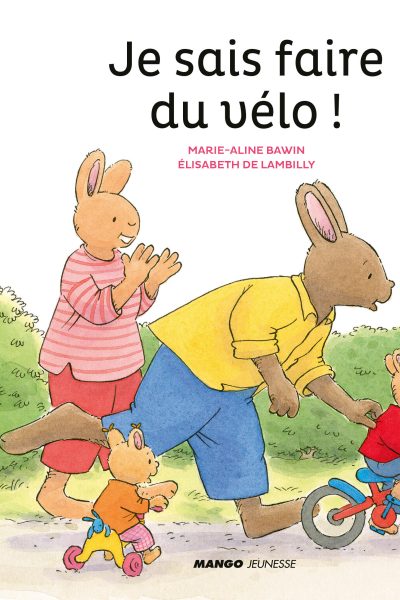 JE SAIS FAIRE DU VELO !