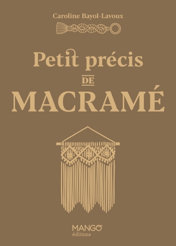 PETIT PRECIS DE MACRAME