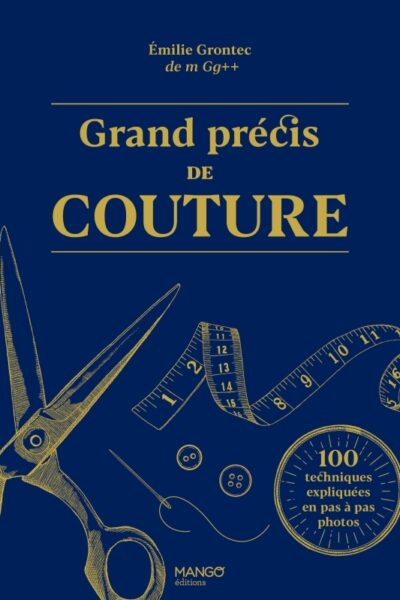 GRAND PRECIS DE COUTURE