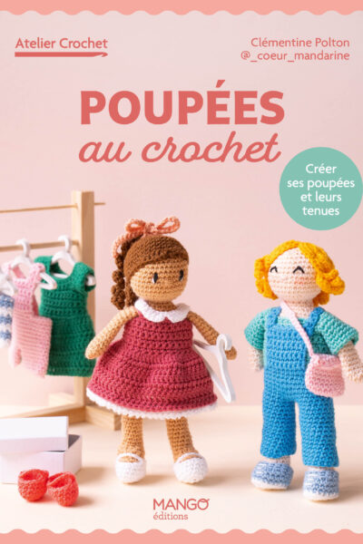POUPEES AU CROCHET - ATELIER CROCHET