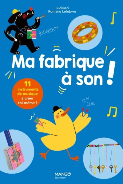 MA FABRIQUE A SON