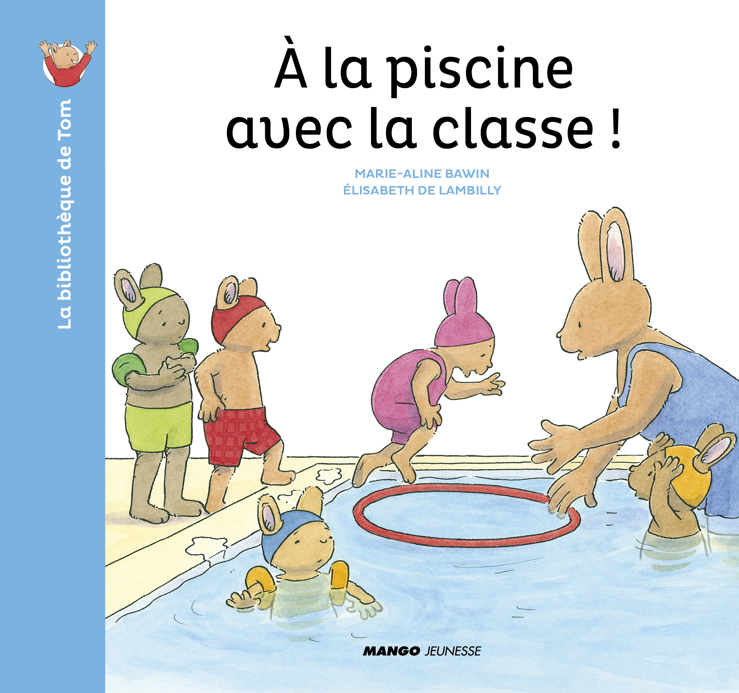 A LA PISCINE AVEC LA CLASSE !
