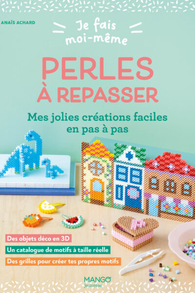 JE FAIS MOI-MÊME : PERLES A REPASSER