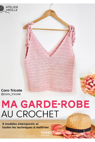 MA GARDE-ROBE AU CROCHET