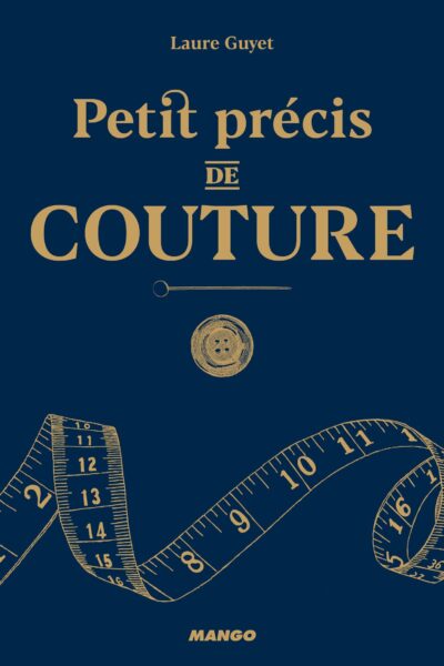 PETIT PRECIS DE COUTURE