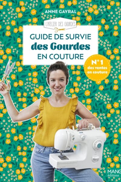 GUIDE DE SURVIE DES GOURDES EN COUTURE