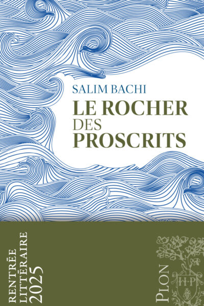 LE ROCHER DES PROSCRITS