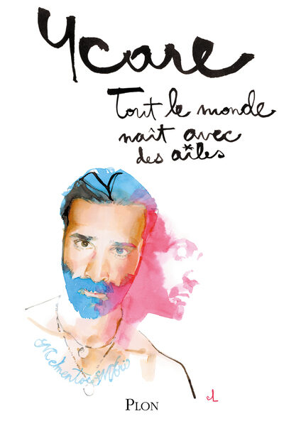 TOUT LE MONDE NAIT AVEC DES AILES