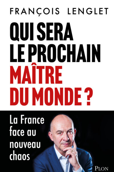 QUI SERA LE PROCHAIN MAÎTRE DU MONDE ?