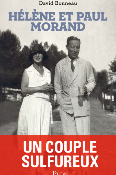 HELENE ET PAUL MORAND