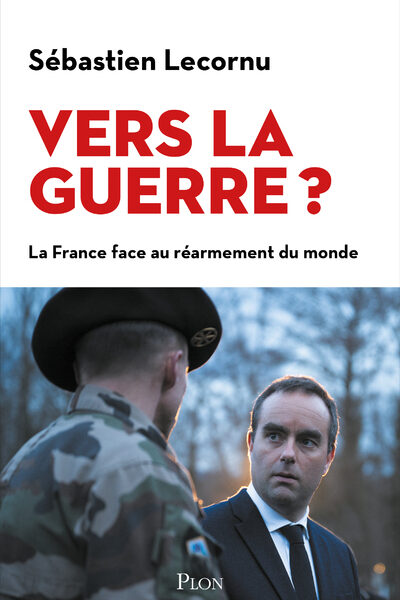VERS LA GUERRE ?