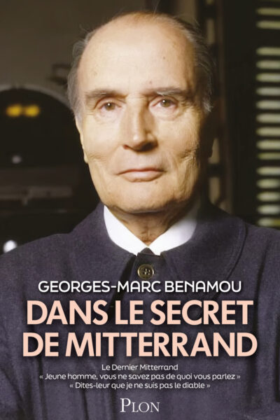 DANS LE SECRET DE MITTERRAND