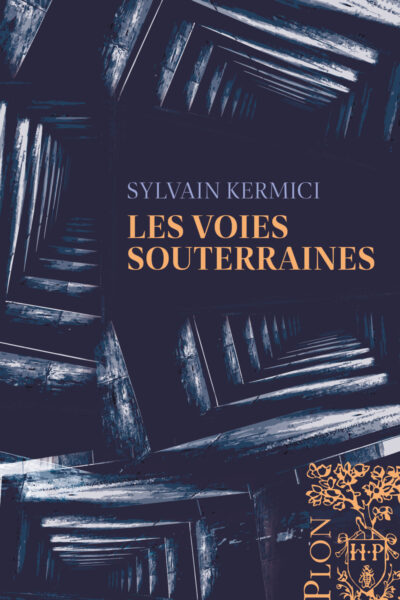 LES VOIES SOUTERRAINES