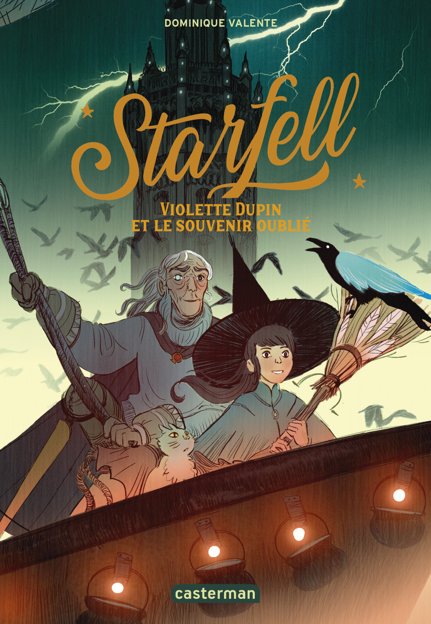STARFELL - T02 - VIOLETTE DUPIN ET LE SOUVENIR OUBLIE