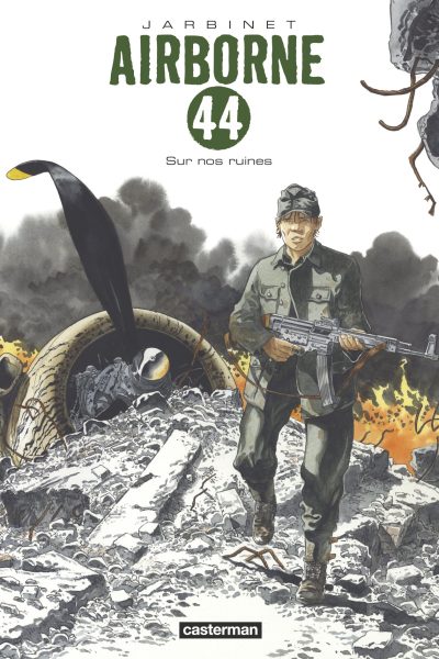 AIRBORNE 44 - T08 - SUR NOS RUINES