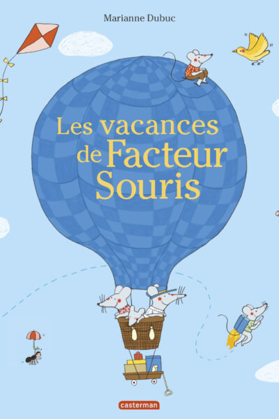 LES VACANCES DE FACTEUR SOURIS