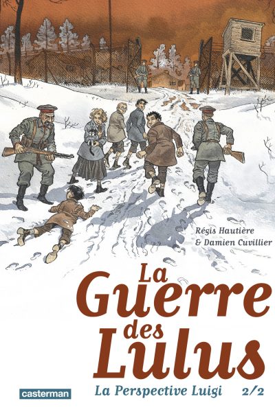 LA GUERRE DES LULUS T2 LA PERSPECTIVE LUIGI