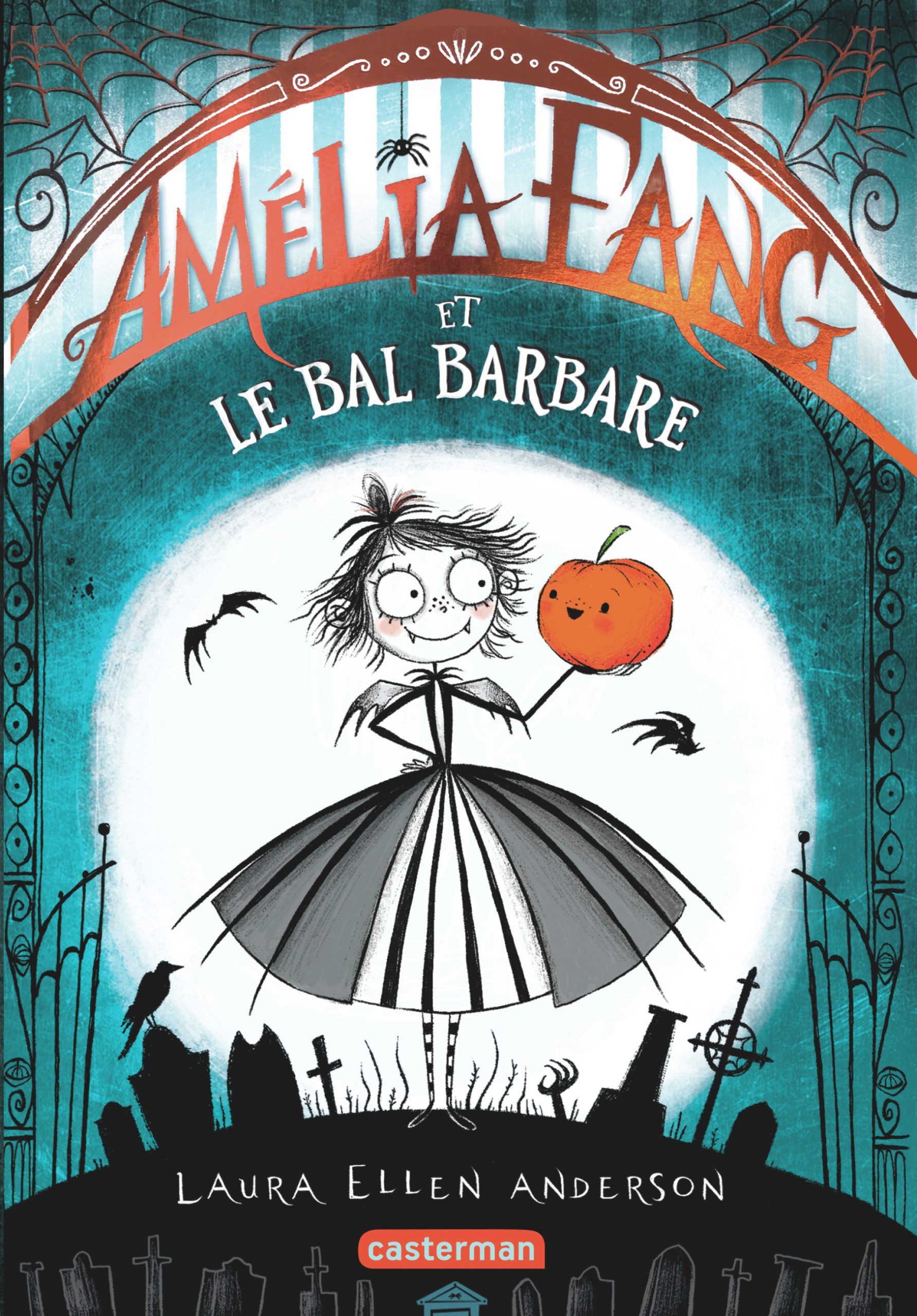 AMELIA FANG T1 LE BAL BARBARE