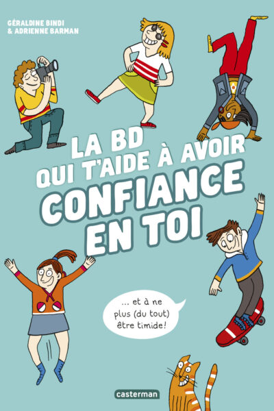 LA BD QUI T'AIDE A AVOIR CONFIANCE EN TOI