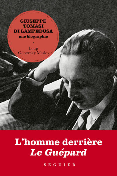 GIUSEPPE TOMASI DI LAMPEDUSA, UNE BIOGRAPHIE