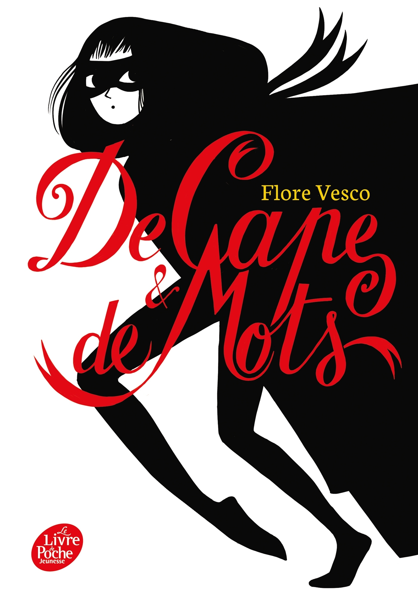 DE CAPE ET DE MOTS