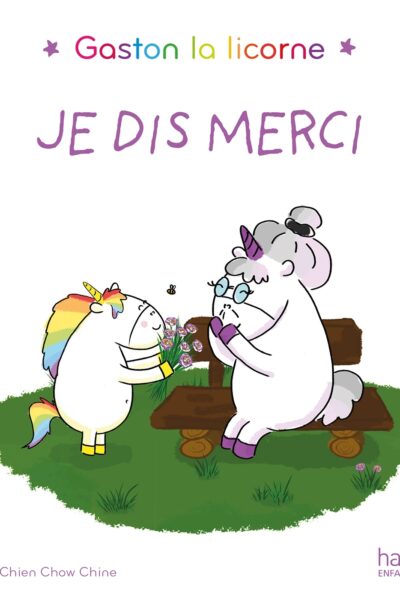 LES EMOTIONS DE GASTON - JE DIS MERCI