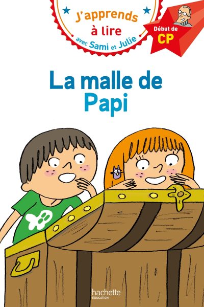 LA MALLE DE PAPI - SAMI ET JULIE CP - NIVEAU 1