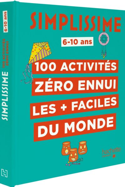 SIMPLISSIME 100 ACTIVITES ZERO ENNUI