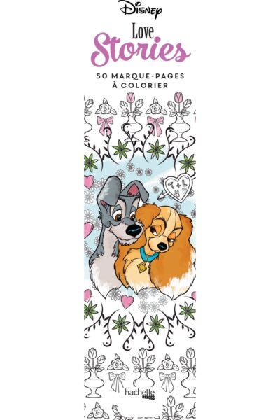 MARQUE-PAGES DISNEY LOVE STORIES - 50 MARQUE-PAGES A COLORIER