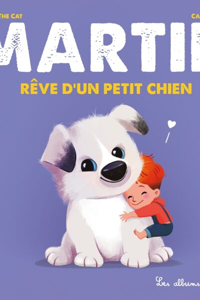 MARTIN - REVE D'UN PETIT CHIEN