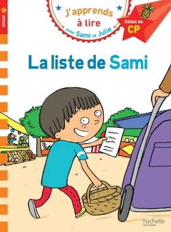 LA LISTE DE SAMI J'APPRENDS A LIRE AVEC SAMI ET JULIE DEBUT DE CP