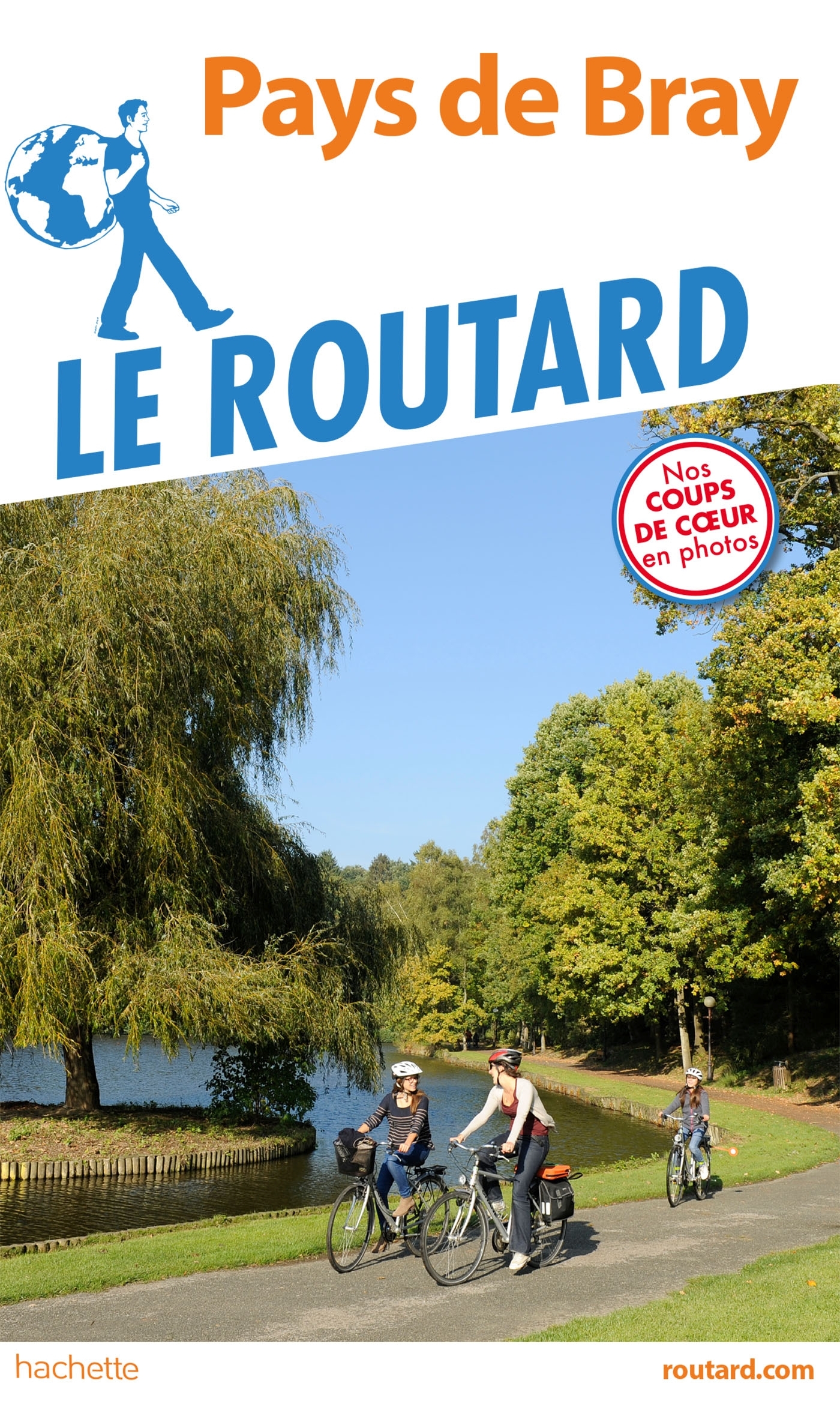 GUIDE DU ROUTARD PAYS DE BRAY