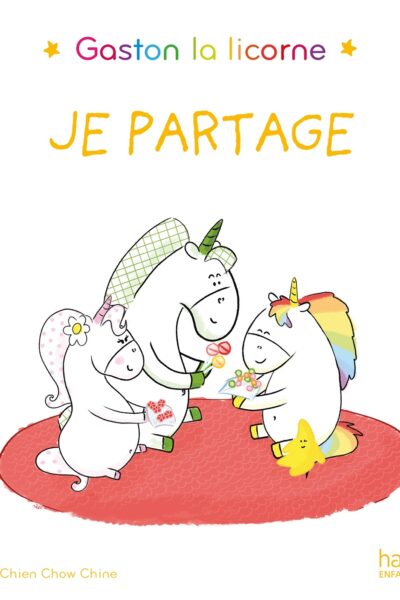 JE PARTAGE - GASTON LA LICORNE