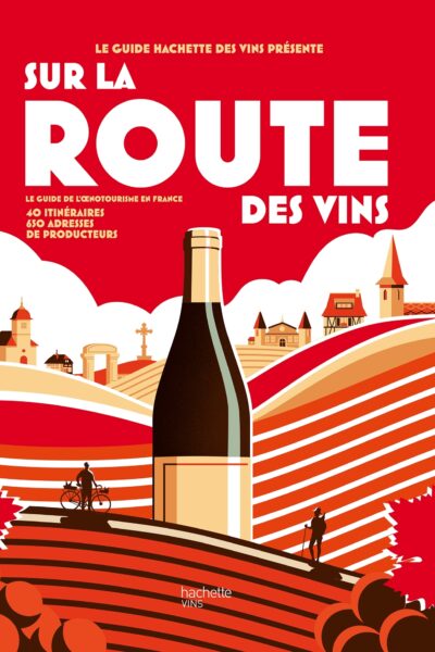 SUR LA ROUTE DES VINS