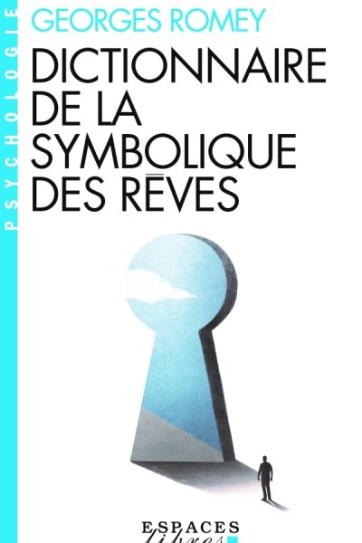 DICTIONNAIRE DE LA SYMBOLIQUE DES RÊVES     156