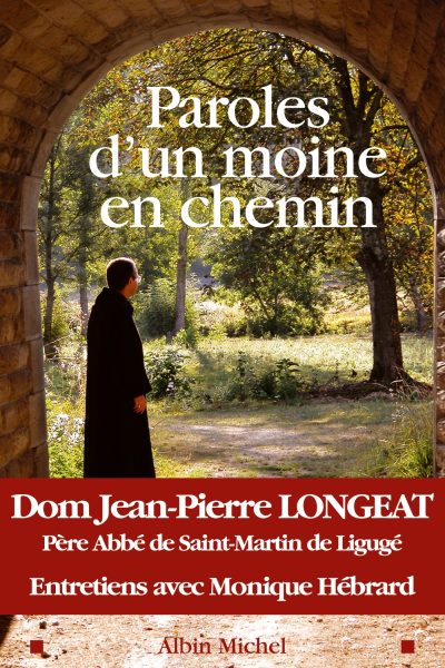 PAROLES D UN MOINE EN CHEMIN