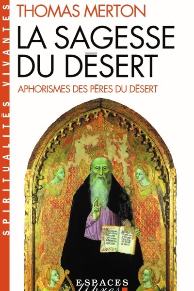 LA SAGESSE DU DESERT