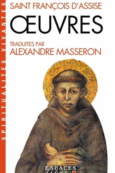 SAINT FRANCOIS D'ASSISE OEUVRES