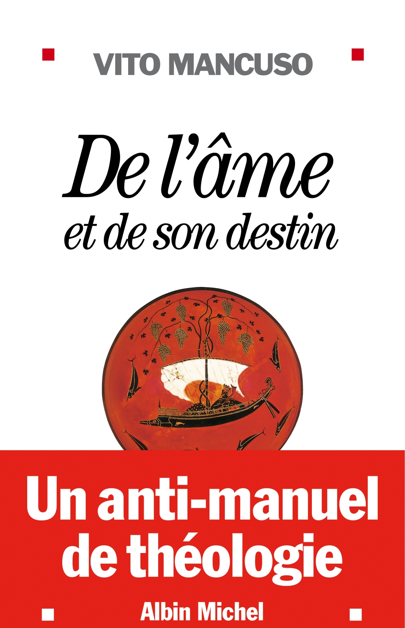 DE L'AME ET DE SON DESTIN