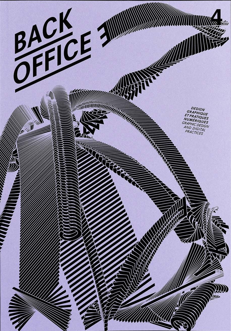 BACK OFFICE N 4 : "SUIVRE LE MOUVEMENT" - DESIGN GRAPHIQUE ET PRATIQUES NUMERIQUES - ILLUSTRATIONS,