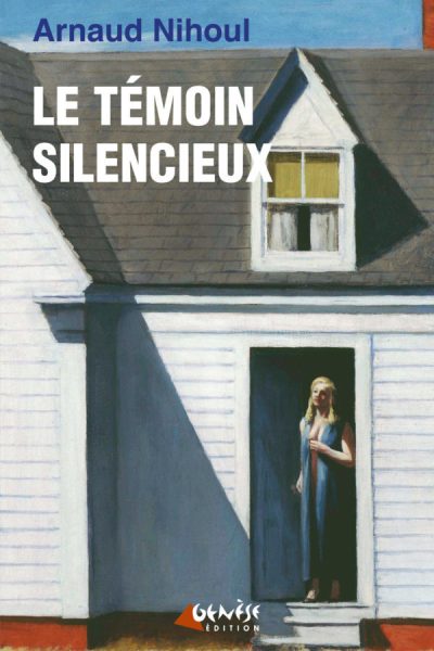LE TEMOIN SILENCIEUX