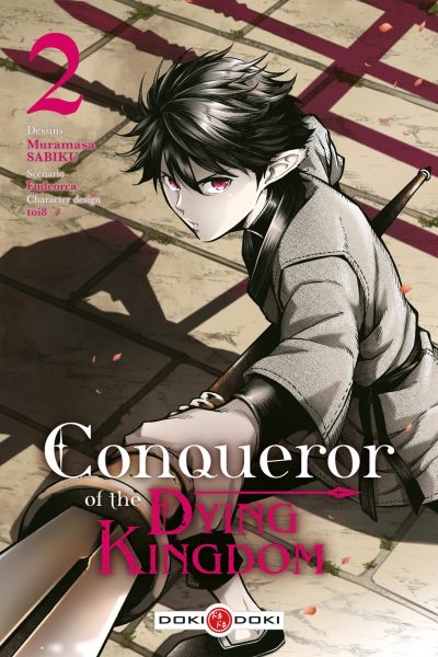 CONQUEROR OF THE DYING KINGDOM T02