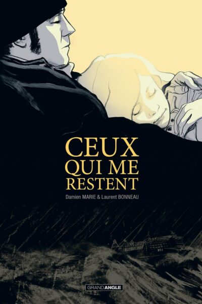 CEUX QUI ME RESTENT - HISTOIRE COMPLETE