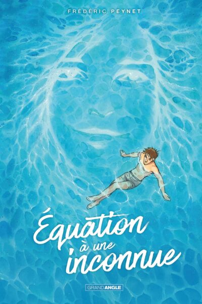 EQUATION A UNE INCONNUE - HISTOIRE COMPLETE