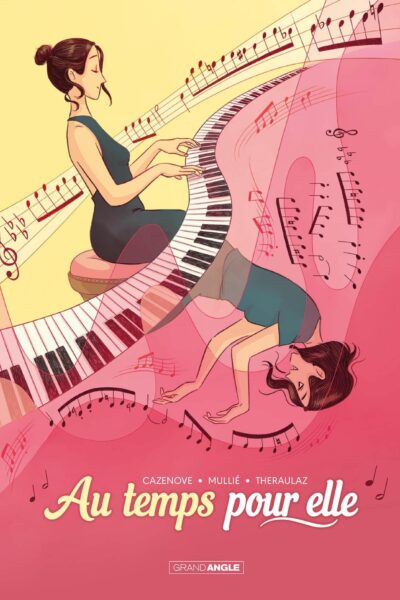 AU TEMPS POUR ELLE - HISTOIRE COMPLETE