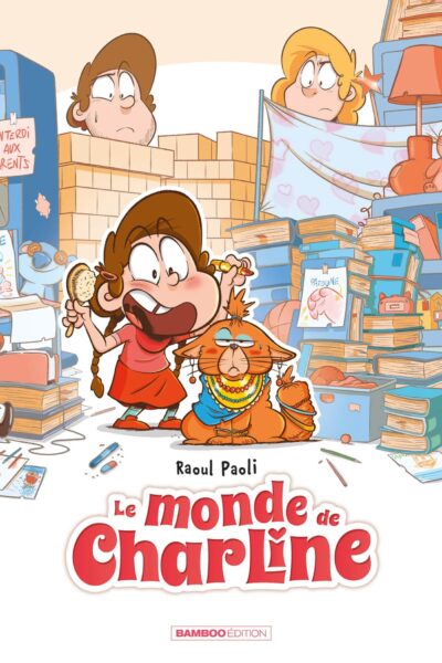 LE MONDE DE CHARLINE T01 TOP HUMOUR