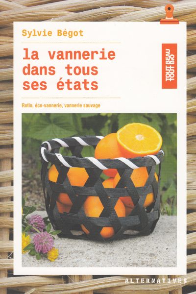 LA VANNERIE DANS TOUS SES ETATS