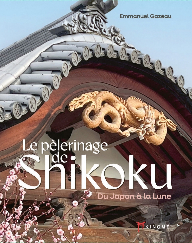 LE PELERINAGE DE SHIKOKU - DU JAPON A LA LUNE